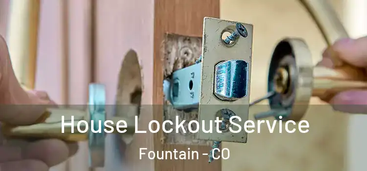 House Lockout Service Fountain - CO